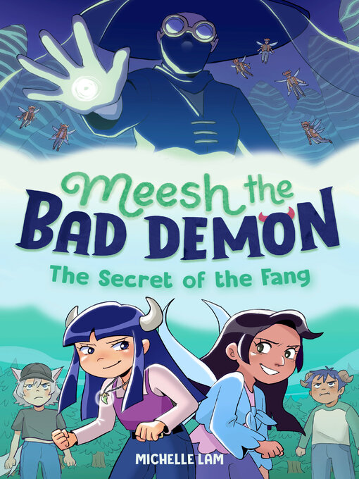 Title details for Meesh the Bad Demon #2 by Michelle Lam - Available